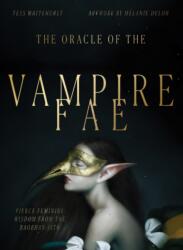 Oracle of the Vampire Fae (ISBN: 9781922574497)