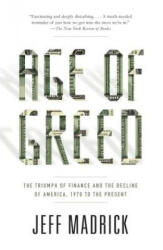 Age of Greed - Jeff Madrick (ISBN: 9781400075669)