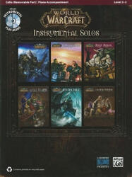 World of Warcraft Instrumental Solos for Strings - Bill Galliford (ISBN: 9780739074893)