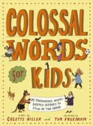 Cuvinte colosale pentru copii (ISBN: 9780711278738)