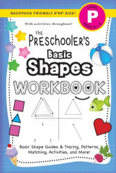 Preschooler's Basic Shapes Workbook - LAUREN DICK (ISBN: 9781774377826)