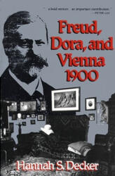 Freud, Dora, and Vienna 1900 - Hannah S. Decker (ISBN: 9780029072127)