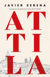 Katie Whittemore - Attila - Katie Whittemore (ISBN: 9781960385352)