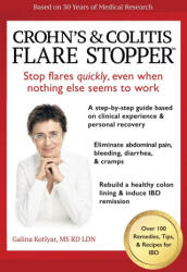 Crohn's and Colitis the Flare Stopper (ISBN: 9781982275556)