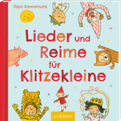 Lieder und Reime für Klitzekleine - Yayo Kawamura (ISBN: 9783845844565)