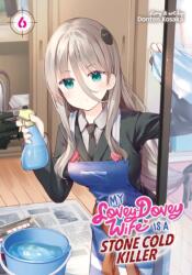 My Lovey-Dovey Wife is a Stone Cold Killer Vol. 6 (2024)