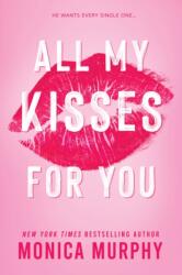 All My Kisses For You (2024)