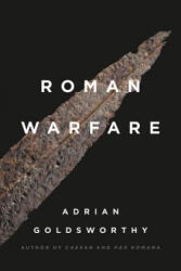 Roman Warfare - Adrian Goldsworthy (2019)