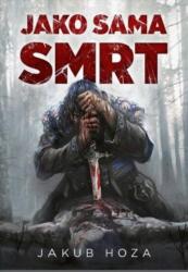 Jako sama smrt (2022)