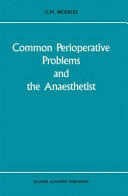 Common Perioperative Problems and the Anaesthetist (2011)