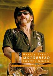 Motörhead - Pařmeni a rebelové (2023)