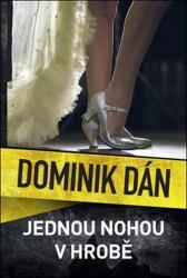 Jednou nohou v hrobě (2020)