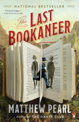 The Last Bookaneer - Matthew Pearl (ISBN: 9780143108092)