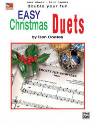 DOUBLE YOU FUN EASY CHRISTMAS DUETS PF - DANE ARRANGE COATES (ISBN: 9780757924835)