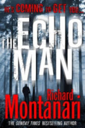Echo Man - Richard Montanari (ISBN: 9780099524786)