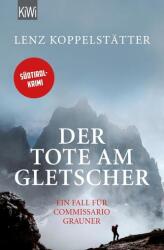 Der Tote am Gletscher (ISBN: 9783462047288)
