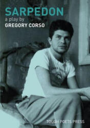Sarpedon - Gregory Corso (ISBN: 9780692738313)