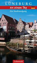 Lüneburg într-o zi (ISBN: 9783957970183)