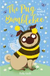 The Pug who wanted to be a Bumblebee (2023)