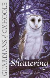 Guardians of Ga'Hoole - The Shattering. Die Legende der Wächter - Die Bewährung, englische Ausgabe (2012)