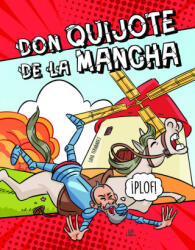 DON QUIJOTE DE LA MANCHA | DE CERVANTES SAAVEDRA, MIGUEL (2023)