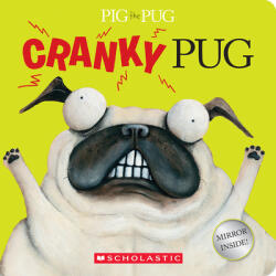 Pig the Pug: Cranky Pug - Aaron Blabey (ISBN: 9781546122692)