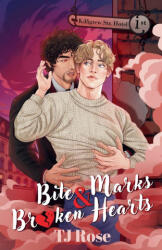 Bite Marks & Broken Hearts - TJ Rose (ISBN: 9781068171406)