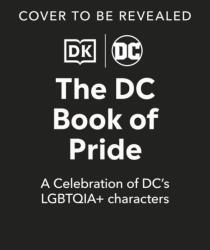 The DC Book of Pride (ISBN: 9780241593431)