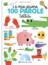 mie prime 100 parole tattili. Toccalibri - Benedetta Nigelli (2022)