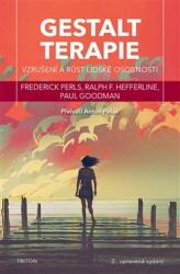 Gestaltterapie - Excitare și dezvoltare a personalității umane (ISBN: 9788075537980)