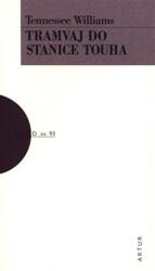 Tramvaiul numit Dorință (ISBN: 9788074831386)