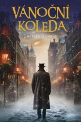 Vánoční koleda (ISBN: 9788075464927)