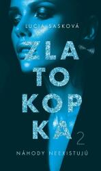 Zlatokopka 2 - Náhody neexistujú (ISBN: 9788022025188)