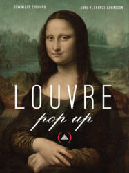 Louvre Pop up - LEMASSON/EHRHARD (ISBN: 9782361937492)