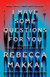 I Have Some Questions for You (ISBN: 9780593490167)