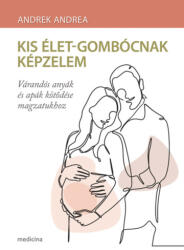 Kis élet-gombócnak képzelem (2025)