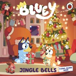 Bluey: Jingle Bells (ISBN: 9780241765739)