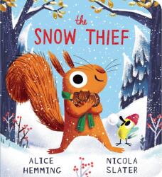 The Snow Thief (ISBN: 9780702342790)