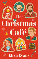 The Christmas Cafe - Evans, Eliza (ISBN: 9780593544563)