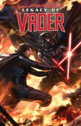 Star Wars: Legacy Of Vader - The Reign of Kylo Ren Vol. 2 (ISBN: 9781302960957)