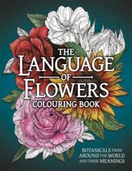 The Language of Flowers Colouring Book (ISBN: 9781915751348)