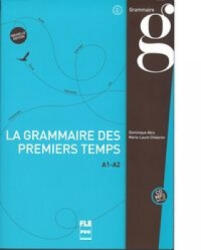 Grammaire des premiers temps książka + MP3 poziom A1-A2 - Abry Dominique, Chalaron Marie-Laure (ISBN: 9782706118135)
