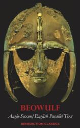 Beowulf: Anglo-Saxon/English Parallel Text - Anonymous, Francis B. Gummere (ISBN: 9781789433166)
