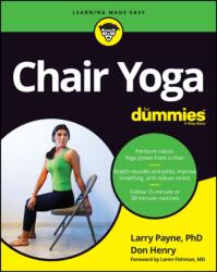Chair Yoga For Dummies (ISBN: 9781119889533)