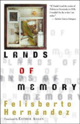 Lands of Memory - Felisberto Hernandez (ISBN: 9780811217538)