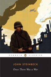 Once There Was a War - John Steinbeck, Mark Bowden (ISBN: 9780143104797)
