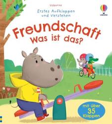Erstes Aufklappen und Verstehen: Freundschaft - Was ist das? (ISBN: 9781035704446)