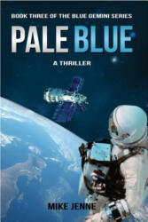 Pale Blue - MIKE JENNE (ISBN: 9781945863387)