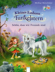Kleines Einhorn Funkelstern (ISBN: 9783401708249)