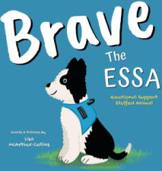 Brave The ESSA - Lisa McArthur-Collins (ISBN: 9780648647157)